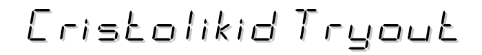 CristoLikid Tryout font